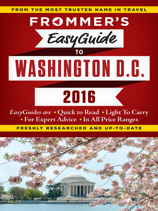 Title details for Frommer's EasyGuide to Washington, D.C. 2016 by Elise Hartman Ford - Wait list